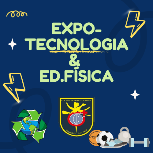 Expo - Tecnología & Ed. Física 2023